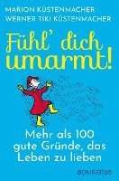 Fühl dich umarmt
