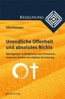 bokomslag Unendliche Offenheit und absolutes Nichts