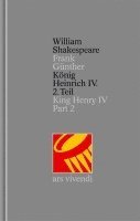 bokomslag König Heinrich IV. Teil 2 /King Henry IV Part 2 (Shakespeare Gesamtausgabe, Band 18) - zweisprachige Ausgabe