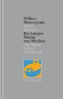 bokomslag Die lustigen Weiber von Windsor / The Merry Wives of Windsor [Zweisprachig] (Shakespeare Gesamtausgabe, Band 24)