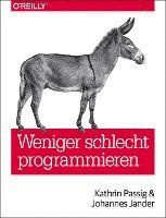 bokomslag Weniger schlecht programmieren