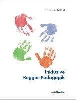 Inklusive Reggio-Pädagogik 1