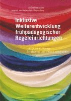 bokomslag Inklusive Weiterentwicklung frühpädagogischer Regeleinrichtungen