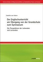 bokomslag Der Englischunterricht am Übergang von der Grundschule zum Gymnasium