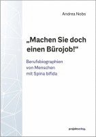 bokomslag 'Machen Sie doch einen Bürojob!'