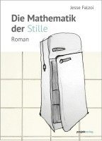 bokomslag Die Mathematik der Stille