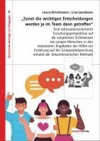 Laura Brinkmann, Lisa Jacobsen, Udo von der Burg - "Sonst die wichtigen Entscheidungen werden ja im Team dann getroffen", Häftad