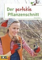 bokomslag Der perfekte Pflanzenschnitt