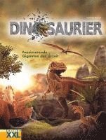 bokomslag Dinosaurier - Faszinierende Giganten der Urzeit