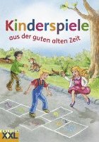 bokomslag Kinderspiele aus der guten alten Zeit