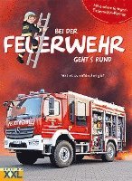 bokomslag Bei der Feuerwehr geht's rund - mit großem farbigem Feuerwehr-Poster
