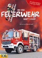 bokomslag Bei der Feuerwehr geht's rund - mit großem farbigem Feuerwehr-Poster