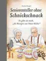 bokomslag Seniorenteller ohne Schnickschnack