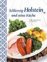 bokomslag Schleswig-Holstein und seine Küche