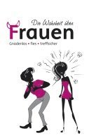 bokomslag Die Wahrheit über Frauen