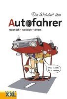 bokomslag Die Wahrheit über Autofahrer