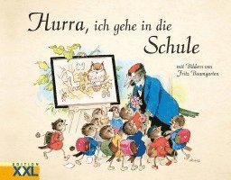 Hurra, ich gehe in die Schule, Inbunden