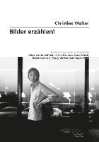 bokomslag Bilder erzählen!