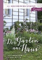 bokomslag Der Garten am Haus - Historische Gärten