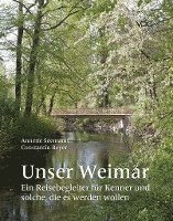 Annette Seemann - Unser Weimar, Häftad