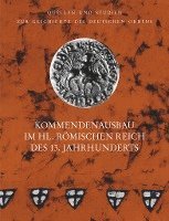 bokomslag Kommendenausbau im Heiligen Römischen Reich des 13. Jahrhunderts