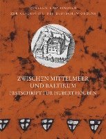 Zwischen Mittelmeer und Baltikum 1