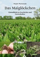 Brigitte Wachsmuth - Das Maiglöckchen, Häftad