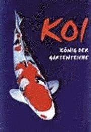 Koi. König der Gartenteiche 1