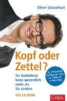 Oliver Geisselhart - Kopf oder Zettel? Mit CD-ROM, Inbunden