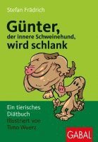 bokomslag Günter, der innere Schweinehund, wird schlank