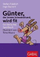 bokomslag Günter, der innere Schweinehund, wird fit