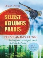 bokomslag Selbstheilungspraxis - Der schamanische Weg