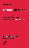 Peter Bierl - Grüne Braune, Häftad