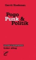 bokomslag Pogo, Punk und Politik
