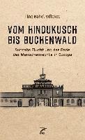 bokomslag Vom Hindukusch bis Buchenwald