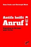 bokomslag Antifa heißt Anruf!