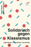 bokomslag Solidarisch gegen Klassismus - organisieren, intervenieren, umverteilen