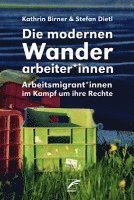 bokomslag Die modernen Wanderarbeiter*innen