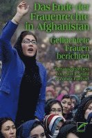 bokomslag Das Ende der Frauenrechte in Afghanistan