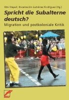 Hito Steyerl, Encarnacion Gutierrez Rodriguez - Spricht die Subalterne deutsch?, Häftad