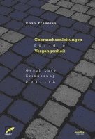 bokomslag Gebrauchsanleitungen für die Vergangenheit