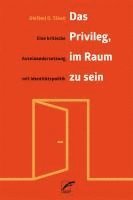 Olúfemi O. Táíwò - Das Privileg, im Raum zu sein, Häftad