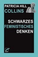 Patricia Hill Collins - Schwarzes feministisches Denken, Häftad