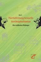 Tierbefreiung braucht Antikapitalismus 1