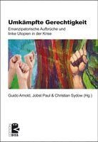 Guido Arnold, Jobst Paul, Christian Sydow - Umkämpfte Gerechtigkeit, Häftad