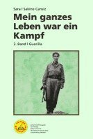Sakine Cansiz - Mein ganzes Leben war ein Kampf - Bd. 3, Häftad