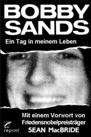 Bobby Sands - Ein Tag in meinem Leben, Häftad