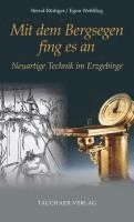 bokomslag Mit dem Bergsegen fing es an