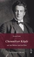 bokomslag Chemnitzer Köpfe auf der Bühne und im Film