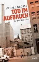 Tod im Aufbruch 1